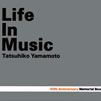 山本達彦「Life In Music」