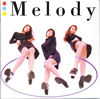 Melody「Love Bomb！」 