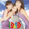 D&D「LOVE IS MELODY」