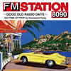 オムニバス「FM STATION 8090 〜GOOD OLD RADIO DAYS〜DAYTIME CITYPOP by Kamasami Kong」