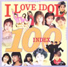 VA「I LOVE“IDOL INDEX 100”」