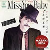 上田正樹「Miss You Baby」